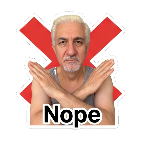 Man crossing arms in a rejection gesture with 'Nope' text. Silver Fox Daily Vibes sticker for expressive chats and social replies.