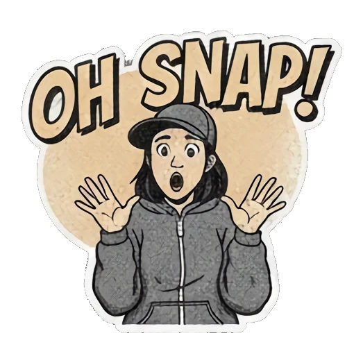 惊讶表情配文OH SNAP Streetwear Girl Vibes sticker for expressive chats and social replies.