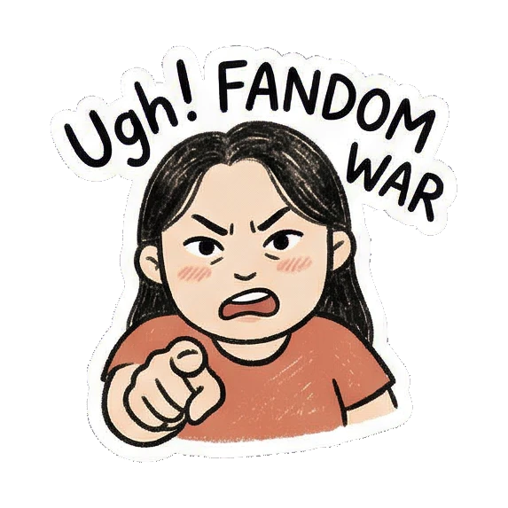 生气女孩Ugh! FANDOM WAR Fandom Girl's Daily Vibes sticker for expressive chats and social replies.