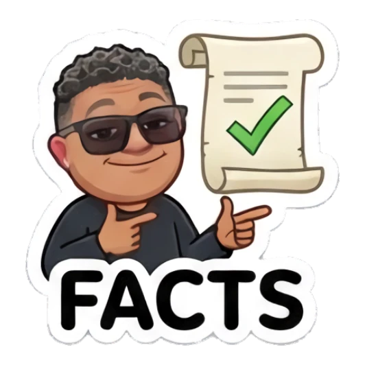 Man wearing sunglasses holding checklist, text FACTS Cool Guy Daily Vibes sticker for expressive chats and social replies.