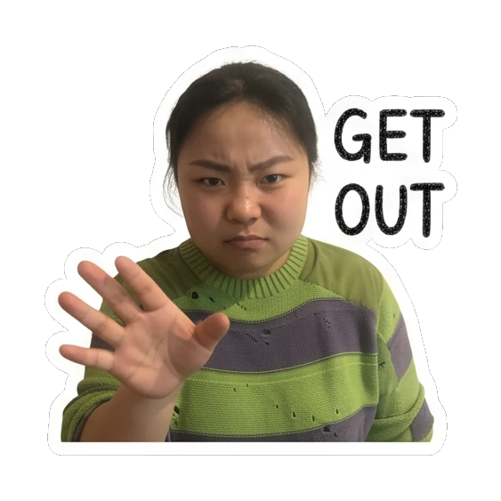 Young woman gesturing stop with hand and 'GET OUT' text Cheerful Daily Expressions sticker for expressive chats and social replies.