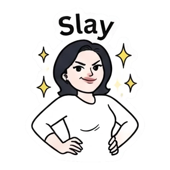 Confident woman with hands on hips saying Slay Daily Life of a Modern Girl sticker for expressive chats and social replies.