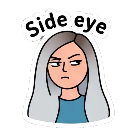 Girl giving a skeptical side eye look Cool Girl Daily Vibes sticker for expressive chats and social replies.