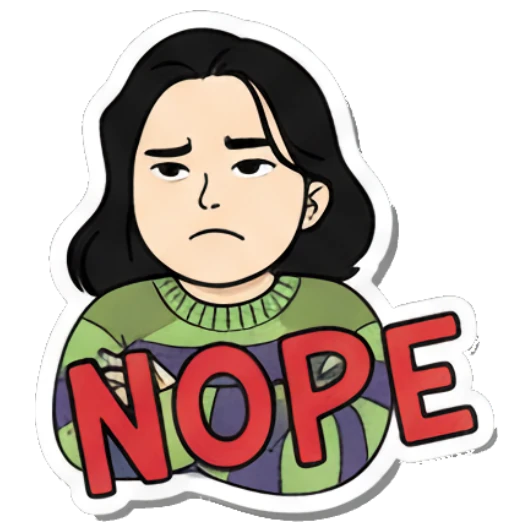 Girl looking skeptical with NOPE text Daily Life of a Girl sticker for expressive chats and social replies.