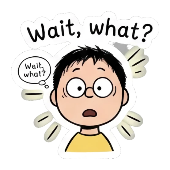 Boy with wide eyes looking confused and saying Wait, what? Daily Life of a Cartoon Boy sticker for expressive chats and social replies.