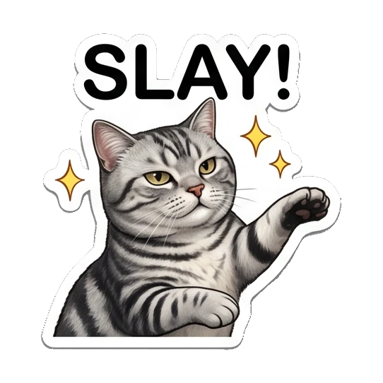 Confident tabby cat posing with sparkles and text SLAY! Fluffy Tabby Moods sticker for expressive chats and social replies.