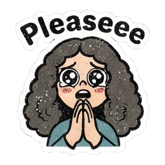 Pleading girl with big watery eyes and hands together with text Pleaseee Curly Hair Retro Vibes sticker for expressive chats and social replies.