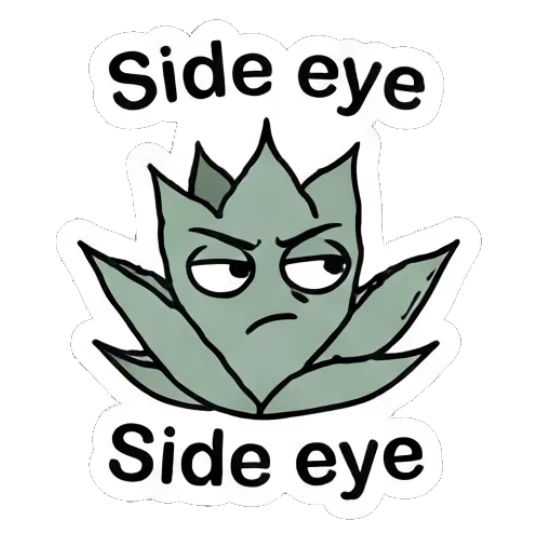Suspicious aloe plant giving a side eye glare. Cheerful Aloe Adventures sticker for expressive chats and social replies.