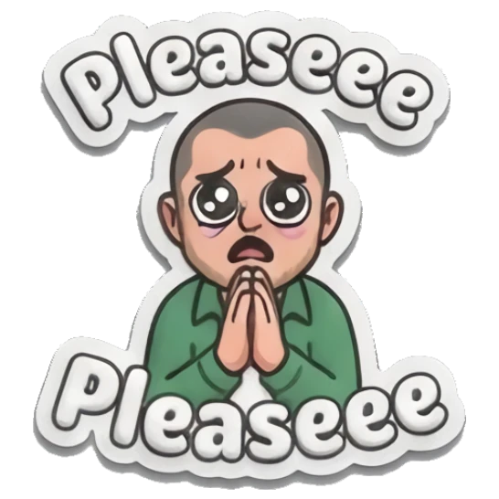 Man with pleading eyes in prayer pose saying 'Pleaseee' Everyday Guy Expressions sticker for expressive chats and social replies.