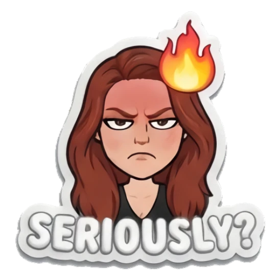 Red-haired girl looking angry with a flame above head, text SERIOUSLY Red-Haired Girl Daily Moods sticker for expressive chats and social replies.