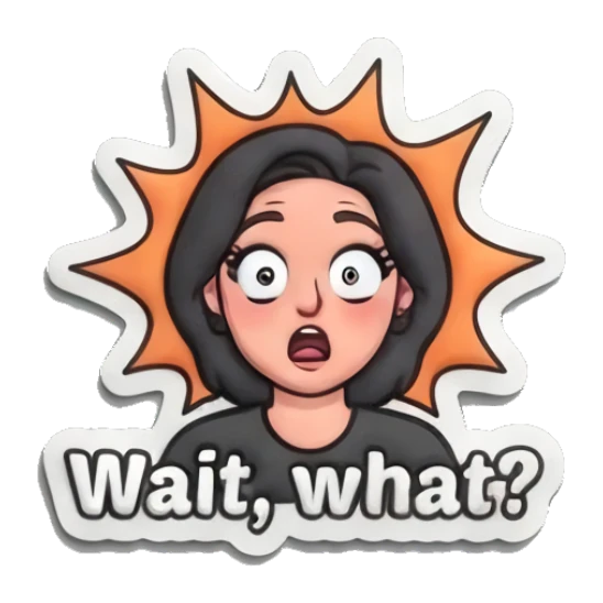 Girl looking shocked with starburst background and Wait what text Puff Print Girl Daily sticker for expressive chats and social replies.