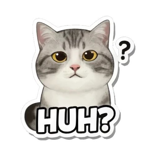 Confused cat asking HUH?. Cute Cat Expressions sticker for expressive chats and social replies.