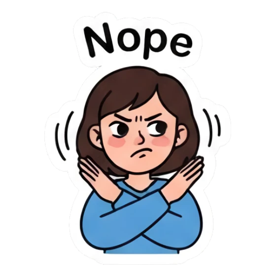 Girl making X gesture with arms, disapproving, text Nope Daily Life of a Girl sticker for expressive chats and social replies.