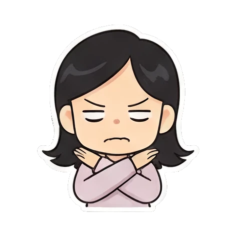 rejecting with arms crossed Cheerful Girl Daily Life sticker for expressive chats and social replies.