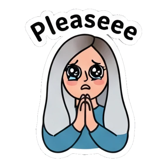 Girl looking sad with pleading eyes saying Please Cool Girl Daily Vibes sticker for expressive chats and social replies.