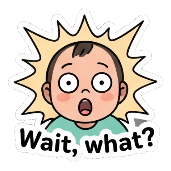 Baby looking surprised with a Wait, what? expression. Little Baby Daily Moods sticker for expressive chats and social replies.