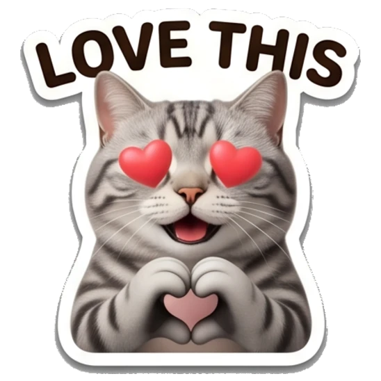 Tabby cat with heart eyes and hands in heart shape with LOVE THIS text Tabby Cat Daily Expressions sticker for expressive chats and social replies.
