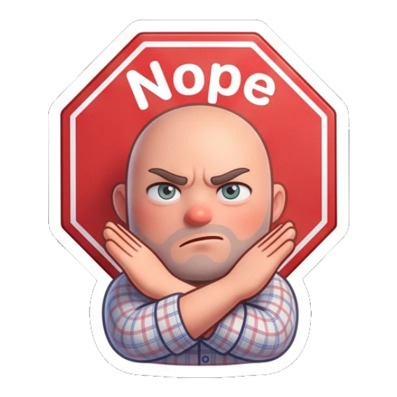 Bald man crossing arms in front of a No stop sign. Bald Guy Daily Vibes sticker for expressive chats and social replies.