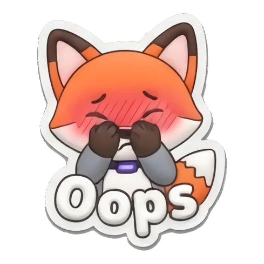 Embarrassed fox blushing and covering face saying Oops. Hero Fox Puff sticker for expressive chats and social replies.