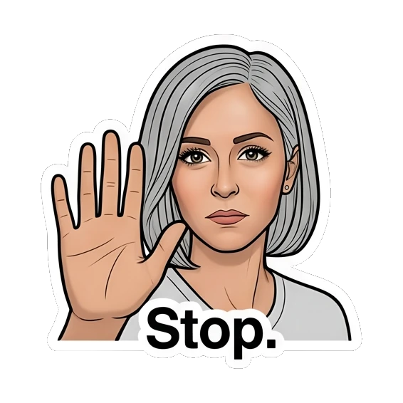 女性伸出手掌阻止，严肃表情，文字Stop Modern Woman Daily Vibes sticker for expressive chats and social replies.