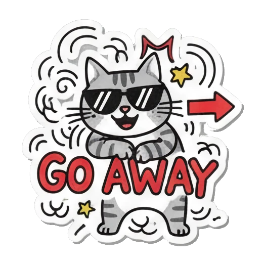 cat saying go away Playful Tabby Cat Daily sticker for expressive chats and social replies.