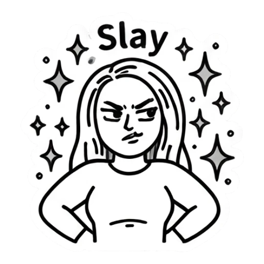 Girl looking confident and sassy, text Slay Keith Haring Style Girl Expressions sticker for expressive chats and social replies.