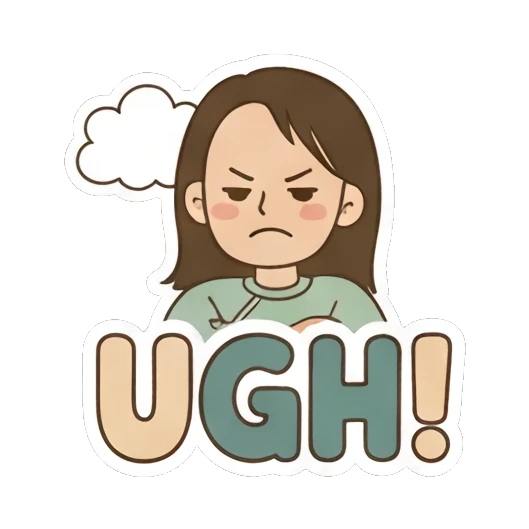 Annoyed girl saying UGH Playful Girl Daily Expressions sticker for expressive chats and social replies.