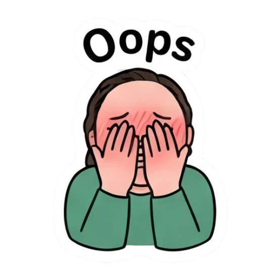 Girl covering face with hands in embarrassment, text Oops. Daily Vibe Girl sticker for expressive chats and social replies.