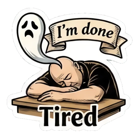Bald man resting head on desk with a ghost soul, text says Tired. Bald Guy Daily Vibes sticker for expressive chats and social replies.