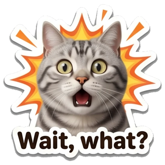 Shocked tabby cat with Wait, what? text Tabby Cat Daily Expressions sticker for expressive chats and social replies.