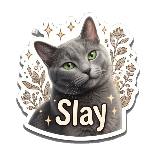 Confident gray cat looking elegant, text Slay Gray Cat Daily Vibes sticker for expressive chats and social replies.