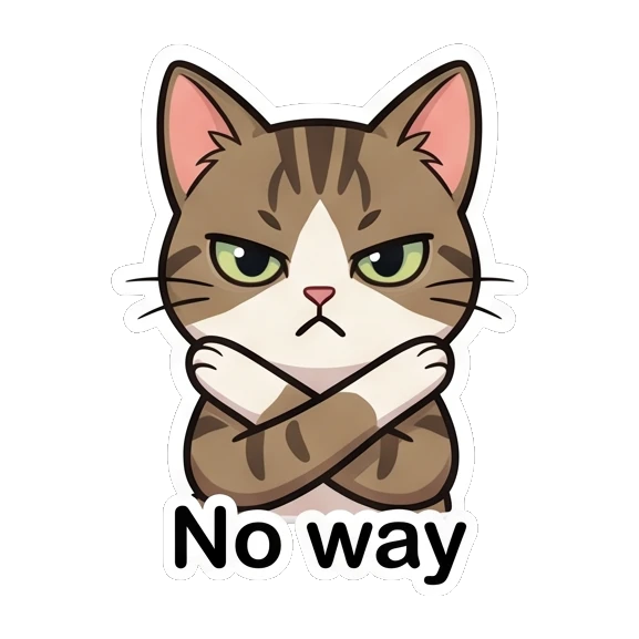 Tabby cat crossing arms in a firm no way gesture Tabby Cat Daily Adventures sticker for expressive chats and social replies.