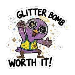 Purple bird covered in glitter, text GLITTER BOMB WORTH IT Purple Bird Music Festival sticker for expressive chats and social replies.