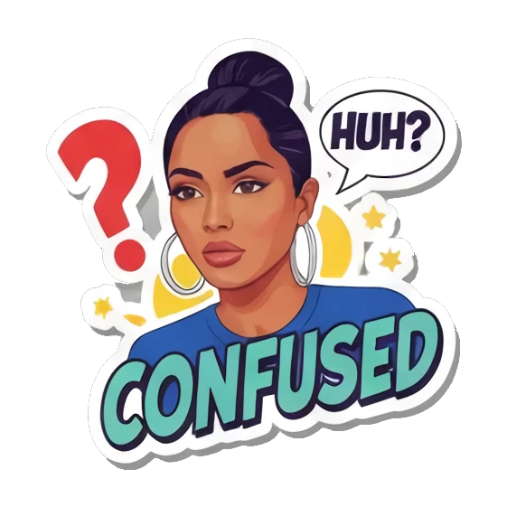 满脸困惑Confused Vibrant Pop Diva Expressions sticker for expressive chats and social replies.