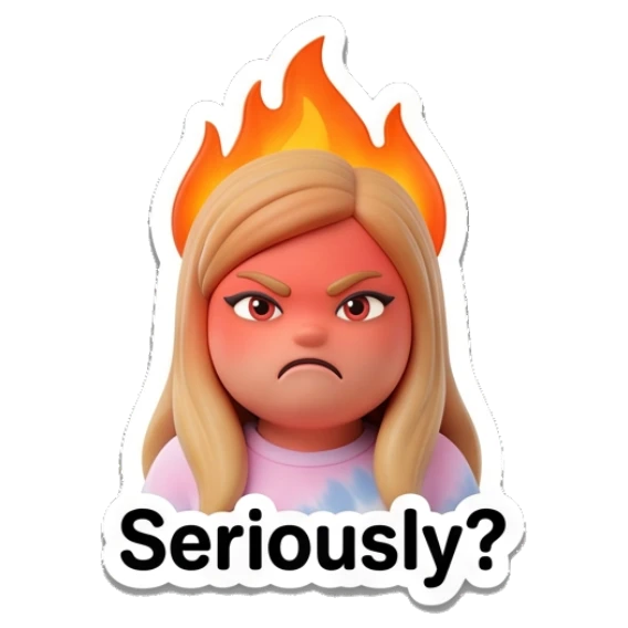 Blonde girl with angry face and fire aura, text Seriously Blonde Girl Daily Vibes sticker for expressive chats and social replies.