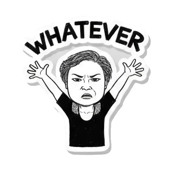 女性愤怒WHATEVER Auntie's Daily Moods sticker for expressive chats and social replies.