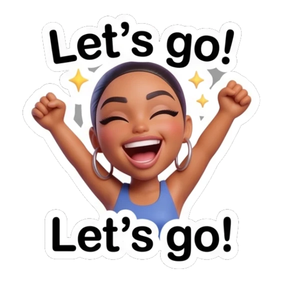 Excited girl cheering with arms raised, text says Let's go! Modern Chic Girl Expressions sticker for expressive chats and social replies.