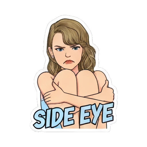 Pop star sitting curled up with 'SIDE EYE' text Pop Star Daily Vibes sticker for expressive chats and social replies.