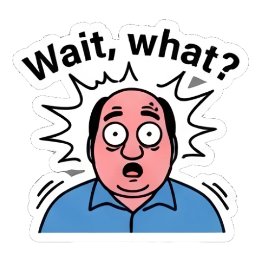 Surprised man with wide eyes and text Wait, what? Office Guy Daily Vibes sticker for expressive chats and social replies.