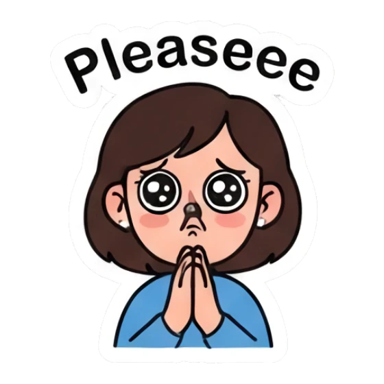 Girl with pleading eyes and hands together, text Pleaseee Daily Life of a Girl sticker for expressive chats and social replies.