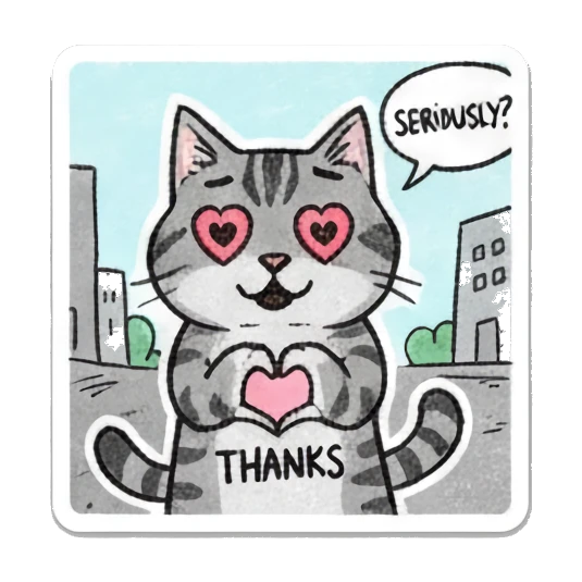 Tabby cat with heart eyes and text SERIOUSLY THANKS. Doodle Tabby Cat Daily sticker for expressive chats and social replies.