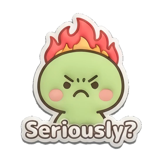 Angry green bunny with flames on head and 'Seriously?' text. Puffy Green Bunny Adventures sticker for expressive chats and social replies.