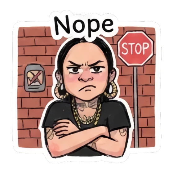 Girl with arms crossed, nope expression, brick wall and stop sign. Doodle Girl Vibes sticker for expressive chats and social replies.