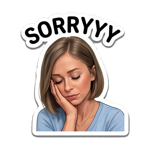 Woman looking sad and leaning on hand, text SORRYYY Everyday Expressions of Sarah sticker for expressive chats and social replies.