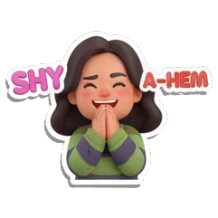 Shy girl covering mouth with hands with SHY A-HEM text Cheerful Girl Daily Life sticker for expressive chats and social replies.