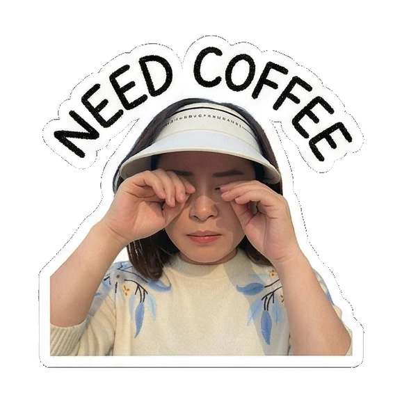 女子擦泪说“NEED COFFEE” Visor Girl's Daily Moods sticker for expressive chats and social replies.