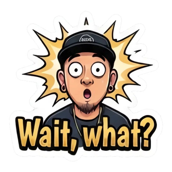 Surprised man with wide eyes and a 'Wait, what?' expression. Cool Guy Daily Vibes sticker for expressive chats and social replies.