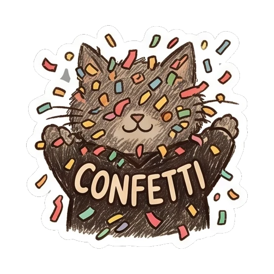 Cat covered in falling confetti with text CONFETTI. Furry Doodle Cat Daily sticker for expressive chats and social replies.