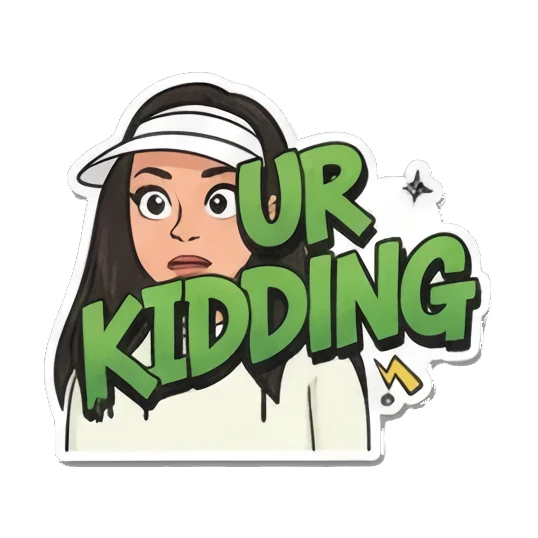Sarcastic "Ur Kidding" Graffiti Girl Vibes sticker for expressive chats and social replies.