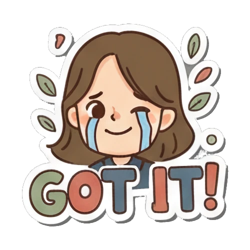 哭泣女孩理解说GOT IT! Vibrant Girl's Daily sticker for expressive chats and social replies.